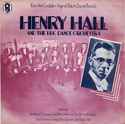 Henry Hall & His Orchestra - Henry Hall And The BBC Dance Orchestra