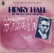 LP - Henry Hall & His Orchestra - Henry Hall And The BBC Dance Orchestra