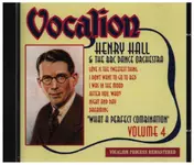 Henry Hall - Vol.4 - What A Perfect Combination