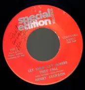 Henry Jackson - Let them lay where they fall / I'll wake up and wonder why I care