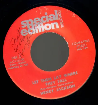 Henry Jackson - Let them lay where they fall / I'll wake up and wonder why I care