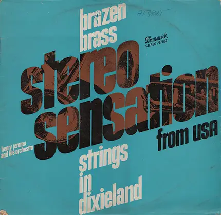 Henry Jerome And His Orchestra - Brazen Brass - Strings In Dixieland