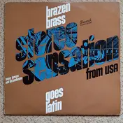 Henry Jerome - Brazen Brass Goes Latin