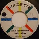 7inch Vinyl Single - Henry Jerome And His Orchestra - Show Me The Way To Go Home / Diamond Heels