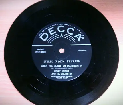 Henry Jerome And His Orchestra - When The Saints Go Marching In
