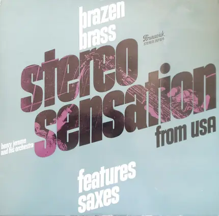 Henry Jerome And His Orchestra - Brazen Brass Features ... Saxes