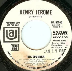 Henry Jerome - Big Spender / World Of Love