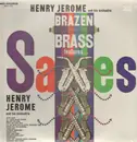 LP - Henry Jerome - Brazen Brass Features SAXES