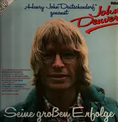 Henry John Deutschendorf genannt John Denver