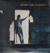 Henry Lee Summer - Henry Lee Summer