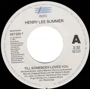 7inch Vinyl Single - Henry Lee Summer - Till Somebody Loves You