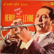 Henry Levine - L'Arte Del Jazz