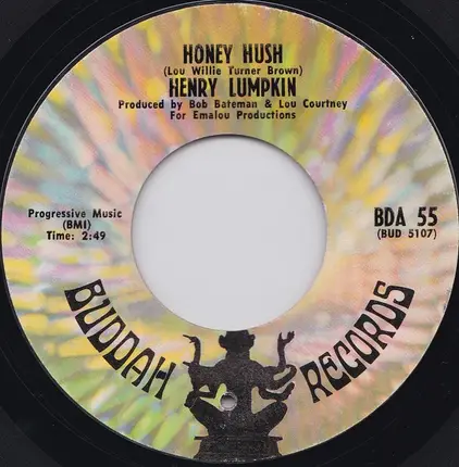 Henry Lumpkin - Honey Hush / Your Sweet Lovin'