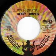 Henry Lumpkin - Soul Is Takin Over