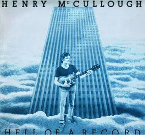Henry McCullough - Hell of a Record