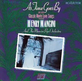 Henry Mancini - As Time Goes By and Other Classic Movie Love Songs