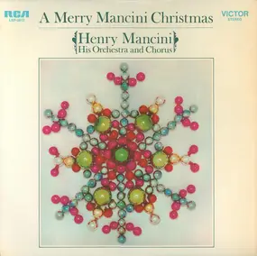 Henry Mancini And His Orchestra And Chorus - A Merry Mancini Christmas