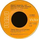 7inch Vinyl Single - Henry Mancini And His Orchestra And Chorus - Theme From Love Story / Phone Call To The Past