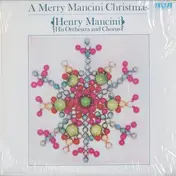 Henry Mancini And His Orchestra And Chorus - A Merry Mancini Christmas