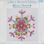 Henry Mancini And His Orchestra And Chorus - A Merry Mancini Christmas