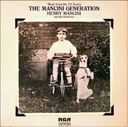 LP - Henry Mancini And His Orchestra - The Mancini Generation (Music From The TV Series)