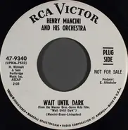 Henry Mancini And His Orchestra - Wait Until Dark