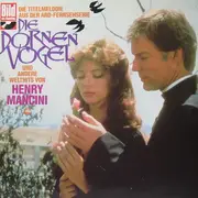 LP - Henry Mancini - Die Titelmelodie Aus Der ARD-Fernsehserie 'Die Dornenv?gel' Und Andere Welthits Von