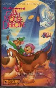 Henry Mancini - The Adventures Of The Great Mouse Detective (Original Motion Picture Soundtrack)