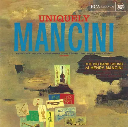 Henry Mancini - Uniquely Mancini - The Big Band Sound Of Henry Mancini