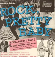 Henry Mancini, Bobby Troup a.o. - Rock, Pretty Baby - Music From The Soundtrack Of The Film