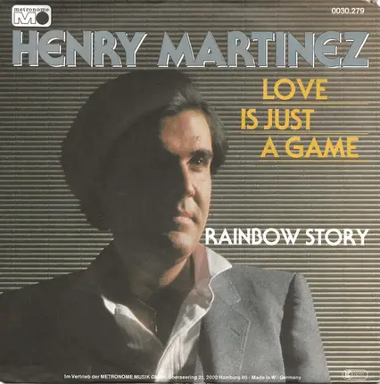 Henry Martinez - Love Is Just A Game