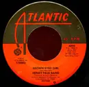 7inch Vinyl Single - Henry Paul Band - Brown Eyed Girl / Crazy Eyes