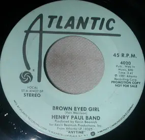 Henry Paul Band - Brown Eyed Girl