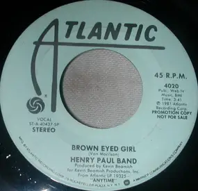 Henry Paul Band - Brown Eyed Girl