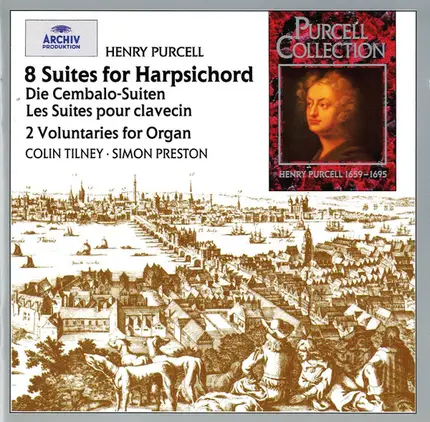 Purcell - The Suites For Harpsichord; Two Voluntaries For Organ