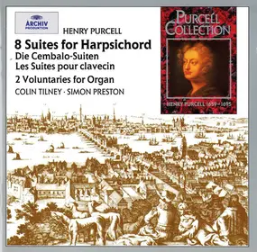 Henry Purcell - The Suites For Harpsichord; Two Voluntaries For Organ