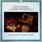 LP - Purcell - Theatre Music Vol I (Abdelazer • Distressed Innocence • The Married Beau • The Gordian Knot Untied)