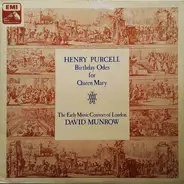 Purcell - Birthday Odes For Queen Mary