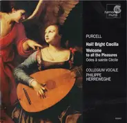 Henry Purcell , Collegium Vocale , Philippe Herreweghe - Odes À Sainte Cécile