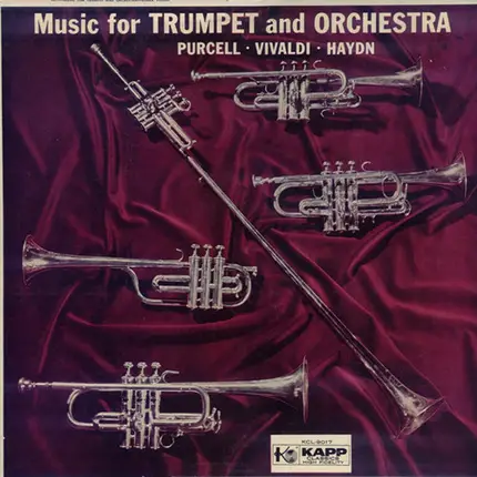 Purcell / Vivaldi / Haydn - Music For Trumpet And Orchestra