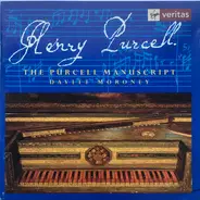 Henry Purcell , Davitt Moroney - The Purcell Manuscript