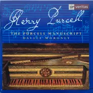 Henry Purcell , Davitt Moroney - The Purcell Manuscript