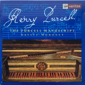 Henry Purcell - The Purcell Manuscript