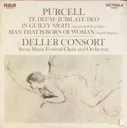 Purcell - Te Deum, Jubilate Deo, In Guilty Night, Man That Is Born Of Woman