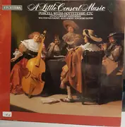 LP - Henry Purcell , Sylvius Leopold Weiss - A Little Consort Music