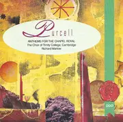 CD - Henry Purcell - Anthems For The Chapel Royal