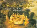 Double CD - Purcell / Dowland - Awake, Sweet Love (English Lute Songs By Purcell And Dowland)