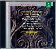 Henry Purcell / John Eliot Gardiner , Raymond Leppard - The World Of Purcell