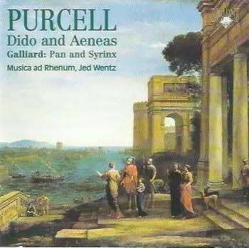 Purcell / Galliard - Dido And Aeneas / Pan And Syrinx