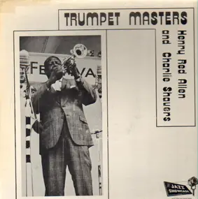Charlie Shavers - Trumpet Masters